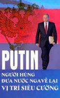 Góc biện chứng 2 Về Tổng thống  Nga Putin