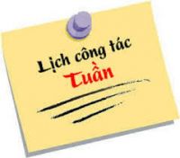 LỊCH CÔNG TÁC TUẦN TỪ NGÀY 4 ĐẾN 10/3